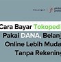 Cara Bikin Akun Slot Online Pakai Dana Tanpa Rekening Dan Ktp