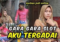 Korban Judi Slot Online Lucu Ngakak Terbaru 2024 Terbaru